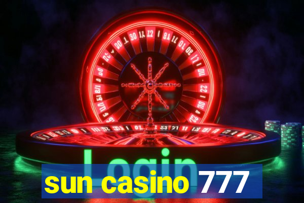 sun casino 777