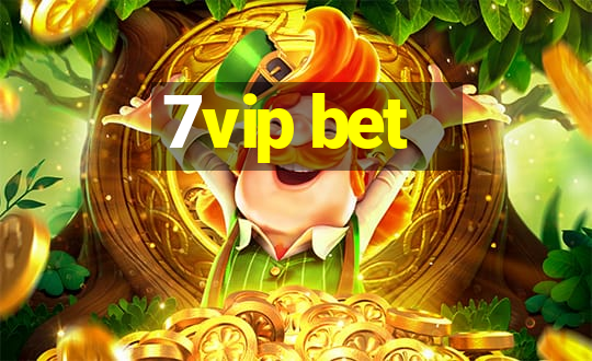 7vip bet