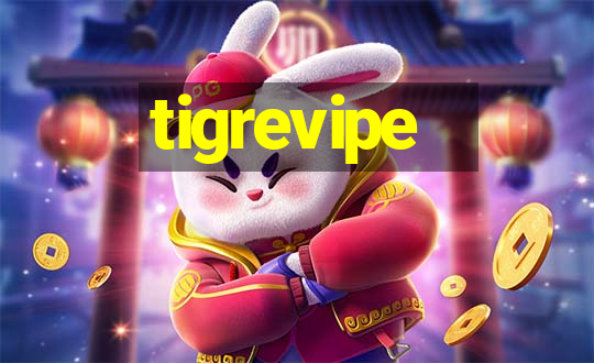 tigrevipe