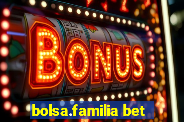 bolsa.familia bet