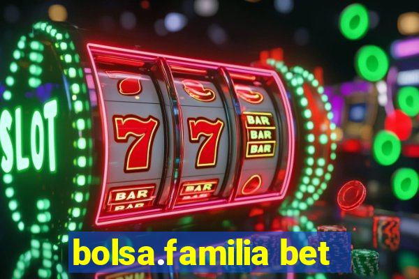 bolsa.familia bet