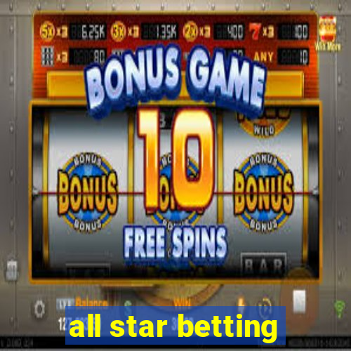 all star betting