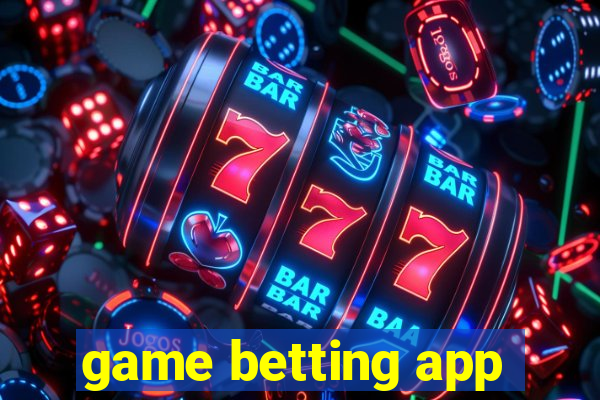 game betting app