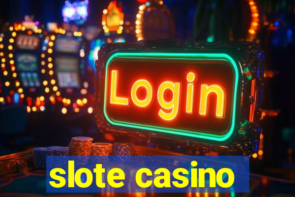 slote casino