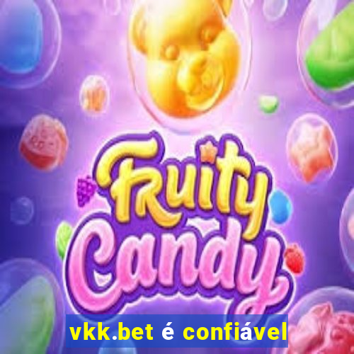 vkk.bet é confiável