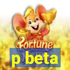 p beta