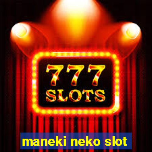 maneki neko slot