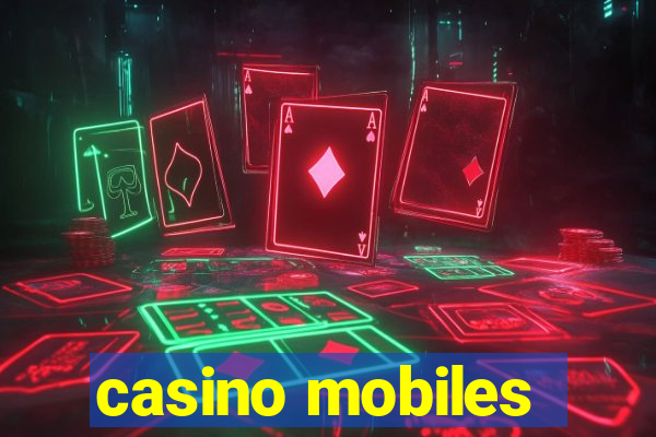 casino mobiles