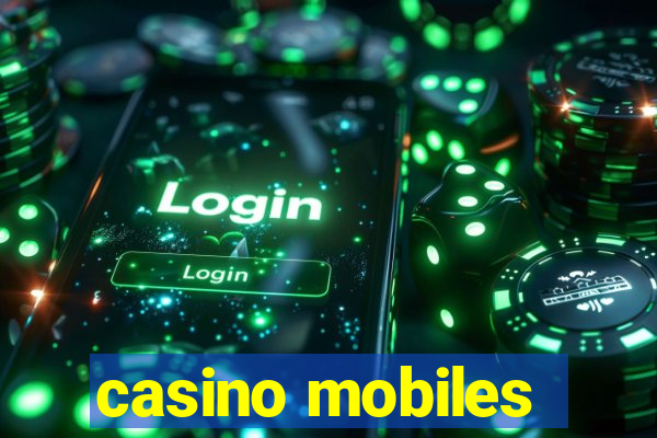 casino mobiles