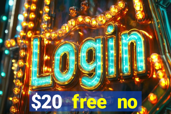 $20 free no deposit casino