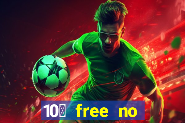 10￡ free no deposit casino