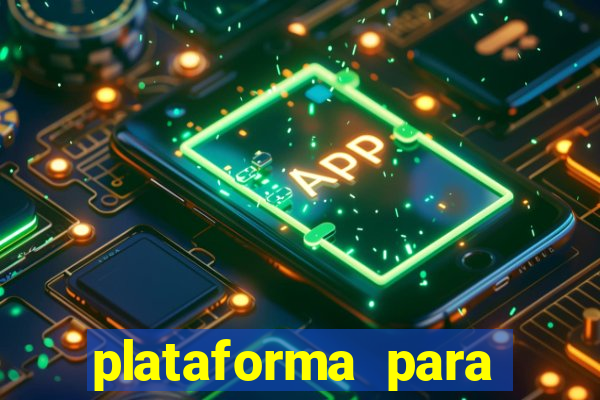 plataforma para jogar sem deposito