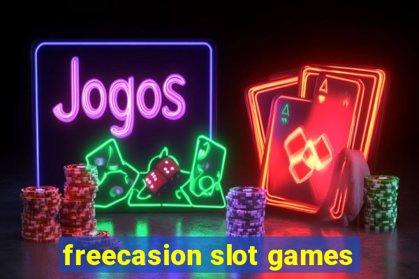 freecasion slot games