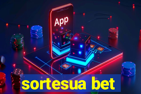 sortesua bet