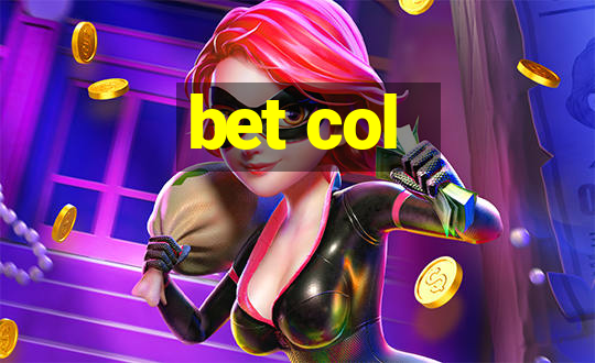 bet col