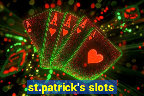 st.patrick's slots