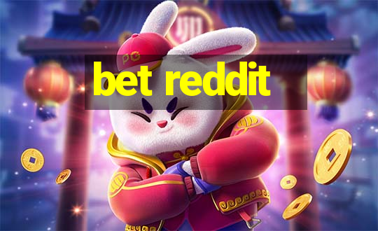 bet reddit