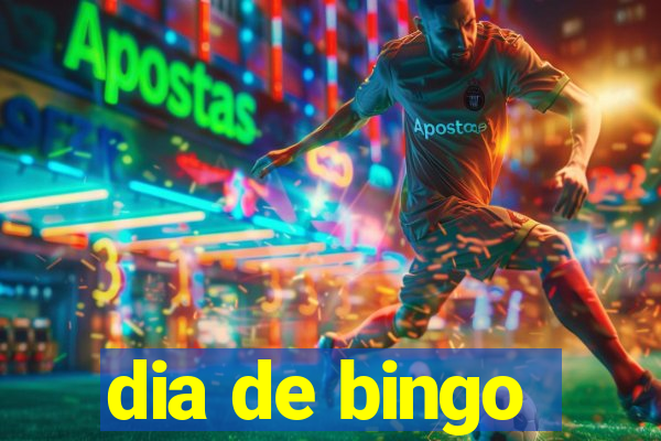 dia de bingo