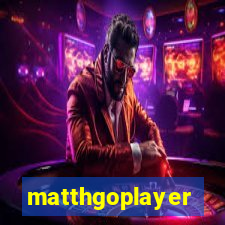 matthgoplayer