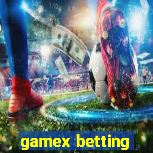 gamex betting