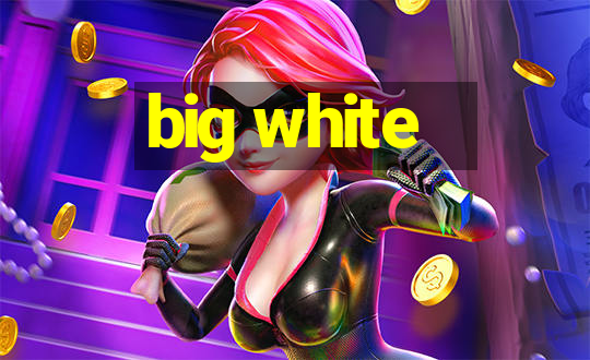 big white