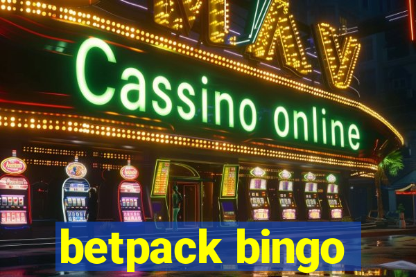 betpack bingo