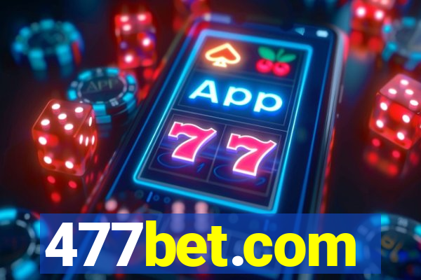 477bet.com