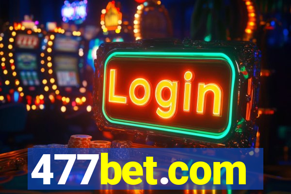 477bet.com