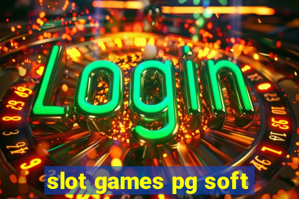 slot games pg soft