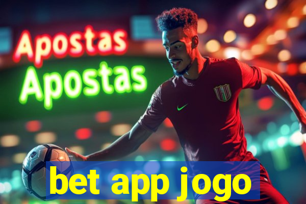 bet app jogo