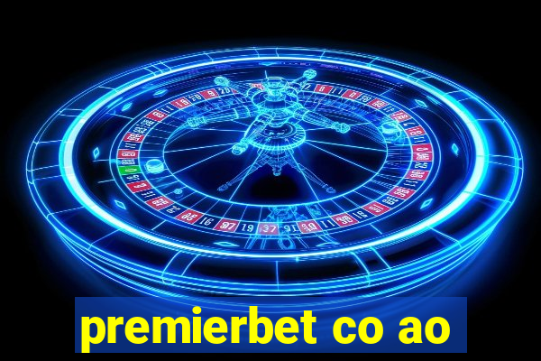 premierbet co ao