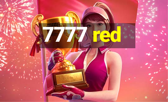 7777 red