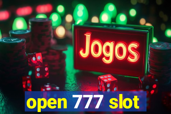 open 777 slot