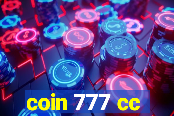 coin 777 cc