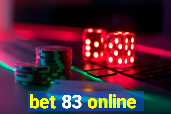 bet 83 online