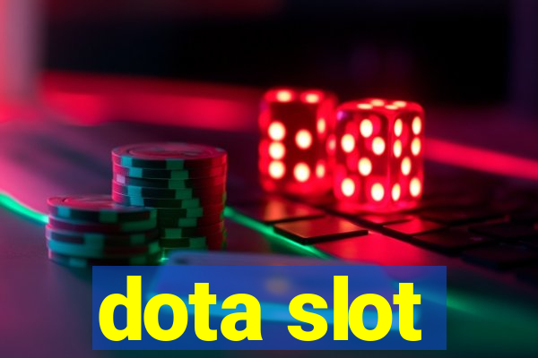 dota slot