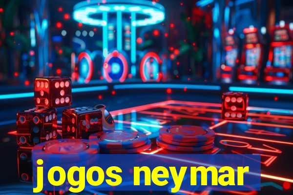 jogos neymar