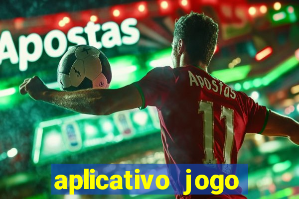 aplicativo jogo para ganhar dinheiro