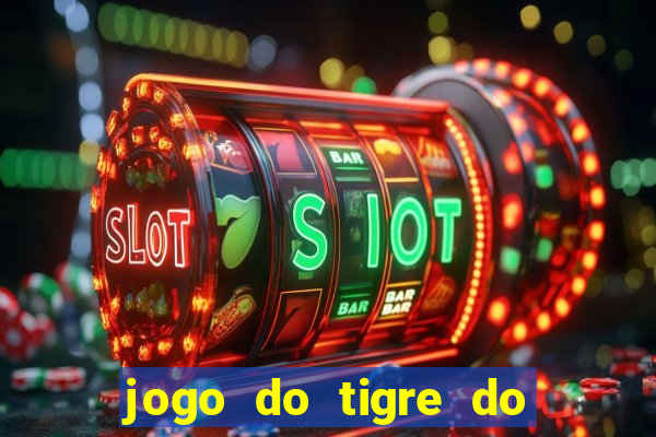 jogo do tigre do gusttavo lima