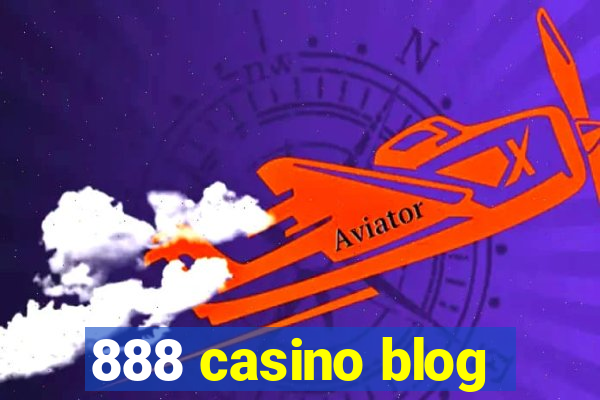 888 casino blog