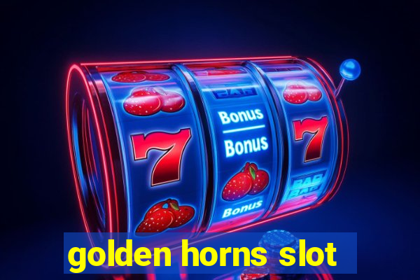 golden horns slot