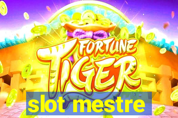 slot mestre