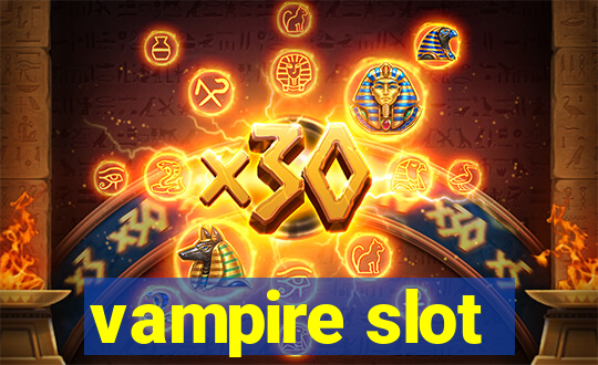 vampire slot