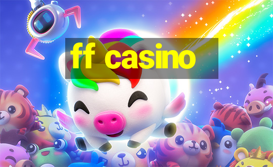 ff casino