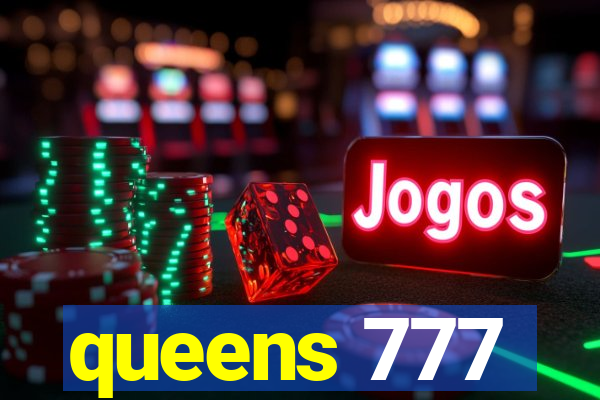 queens 777