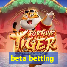 beta betting