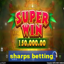 sharps betting