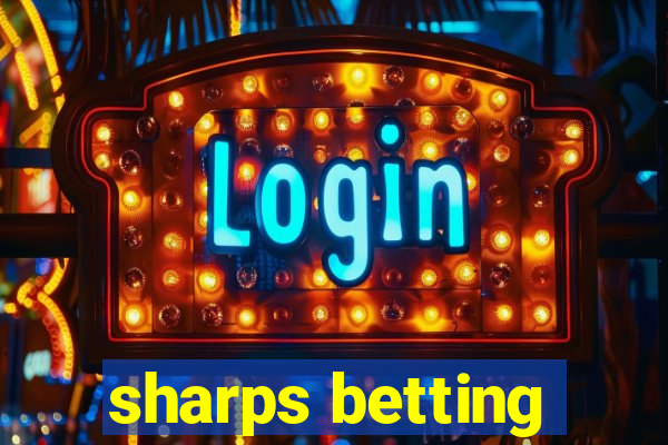 sharps betting