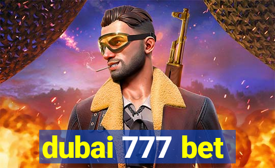 dubai 777 bet