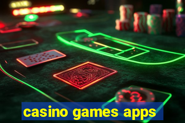 casino games apps